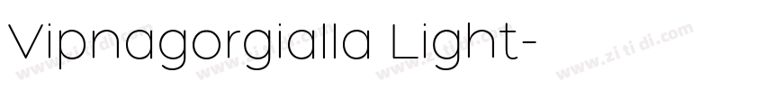 Vipnagorgialla Light字体转换